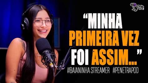 baianinha stremer|BAIANINHA STREAMER